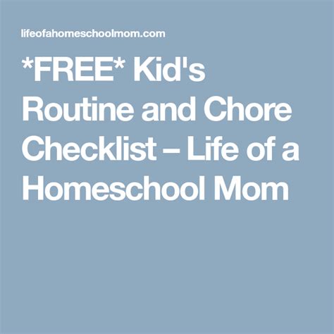 Free Kids Routine And Chore Checklist Life Of A Homeschool Mom