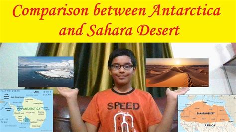 Comparison Between Sahara Desert And Antarctica The Knowledge Tv Ep