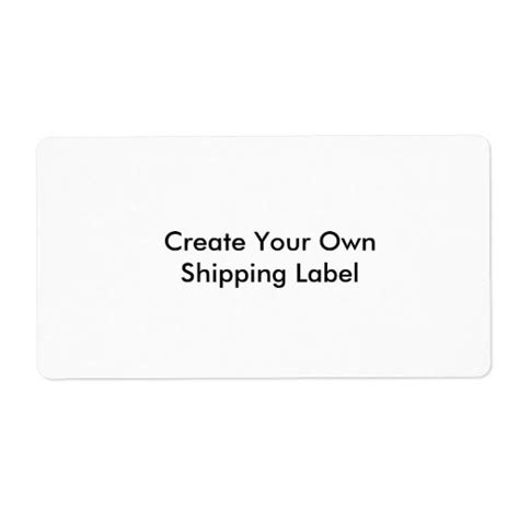 Create Your Own Shipping Label Zazzle