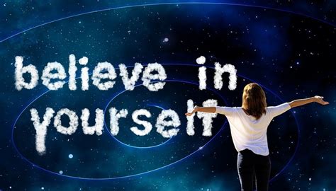 How To Believe In Yourself And Change Your Life In The Process Emc3d