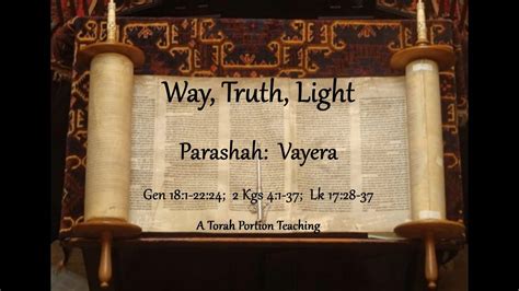 A Study Of Torah Portion Vayera He Appeared Youtube