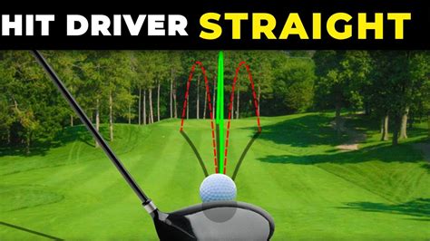 How To Hit Driver Straight The Driver Swing Is Much Easier When You