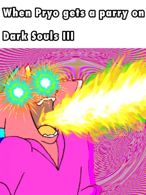 When Pyro Gets A Parry On Dark Souls Iii Rpyrocynical
