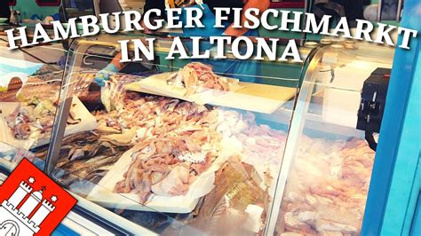 Hamburger Fischmarkt In Altona Hamburg Fish Market In Altona Youtube