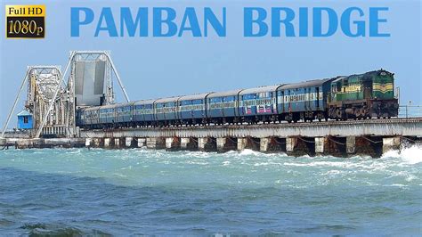 Rameswaram Pamban Bridge Ram Setu Bridge Youtube