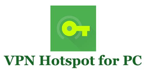 Vpn Hotspot For Pc Windows 1087 And Mac Download Trendy Webz
