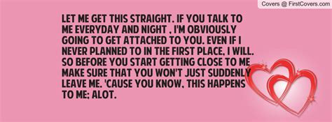 Man is least himself when he talks in his own person. Why Wont You Talk To Me Quotes. QuotesGram