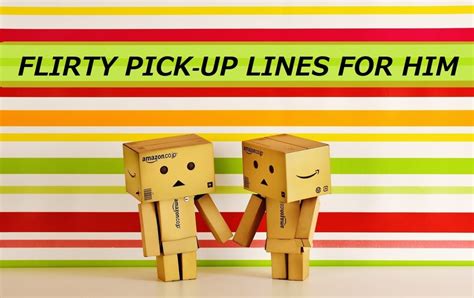 We are sure that you will pick up your man in no time! 100+ Flirty Pick-Up Lines for Him - PairedLife - Relationships