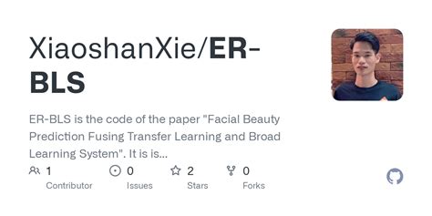 github xiaoshanxie er bls er bls is the code of the paper facial beauty prediction fusing