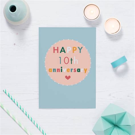 Because minted's happy anniversary cards are designed by international artists, your card will be closer to a work of art than any greeting card you'd. 10th Wedding Anniversary Card By Paper Craze | notonthehighstreet.com