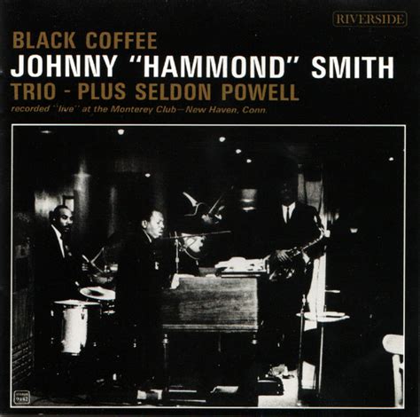 Johnny Hammond Smith Black Coffee Mr Wonderful 2012 Cd Discogs