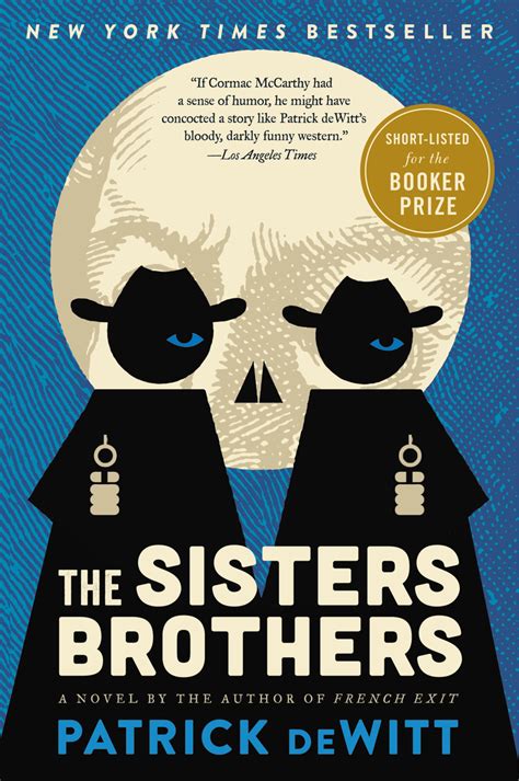 Read The Sisters Brothers Online By Patrick Dewitt Books