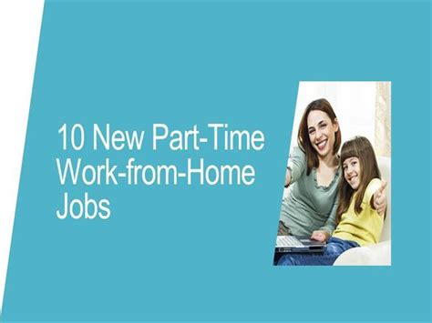 10 New Part Time Work From Home Jobs Authorstream