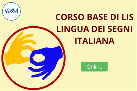 Corso Online Base Di Lis Lingua Dei Segni Italiana Igea Cps