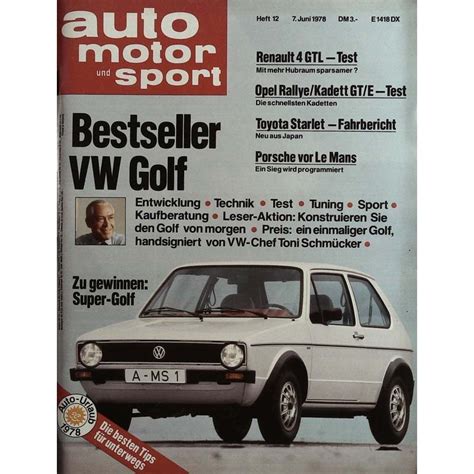 Auto Motor Sport Heft 12 7 Juni 1978 Super Golf Zeitschriften
