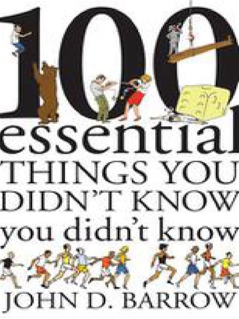 100 Essential Things You Didnt Know You Didnt Know Pdf Pdf Physical Quantities Physics