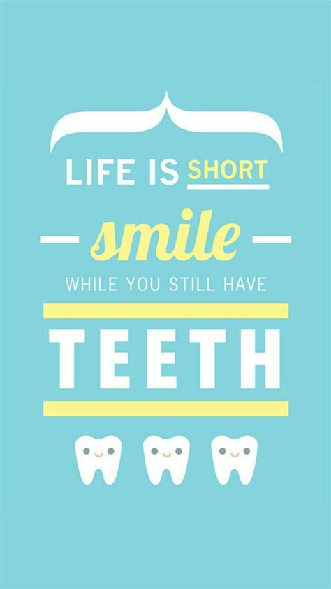 Pin By Alisha On Wallpapers Dental Quotes Dental Fun Dental Humor