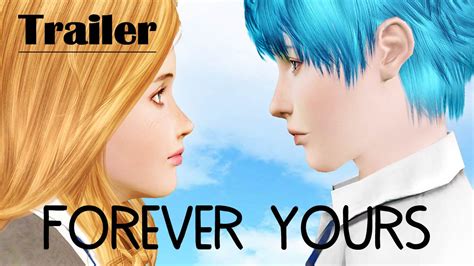 Forever Yours Trailer Sims 3 Film Youtube