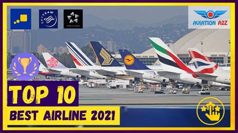 Top 10 Best Airline In The World 2021 Aviationa2z © Youtube