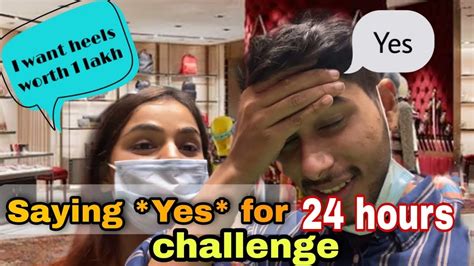 Saying Yes To My Wife For 24 Hours 😱insane Challenge Vlog😅 Youtube