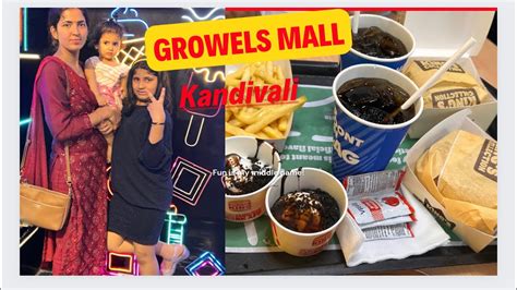 Growels Mall 101 Kandivali East Amazing Foods🤪 Biggest Shopping 🛍️