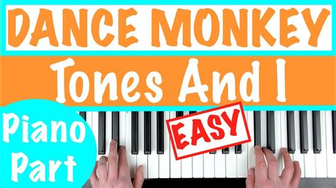 How To Play Dance Monkey Tones And I Easy Piano Chords Tutorial