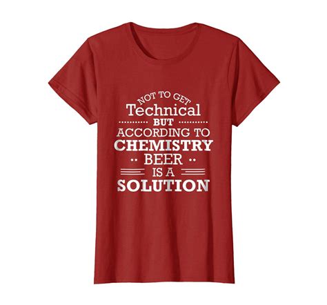 Teacher Style Funny Science Chemistry Beer Is A Solution T Shirt