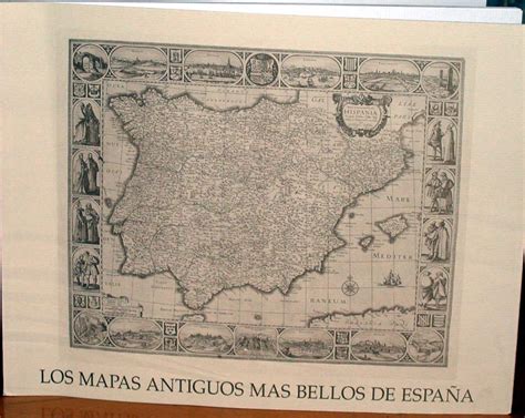 Los Mapas Antiguos Mas Bellos De España De 1482 A 1895 Libros Libros