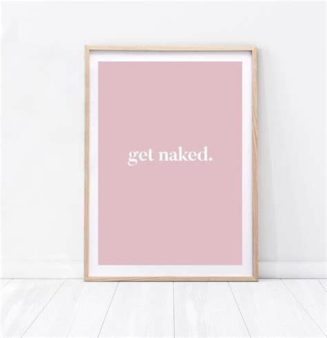 Get Naked Print Get Naked Bathroom Print Bathroom Wall Etsy