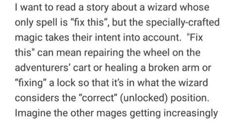 Wizard Whose Only Spell Is Fix This Media Chomp
