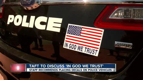 Taft City Council To Vote On In God We Trust Decals On Police Cars