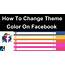 How To Change Facebook Theme Color  2018 YouTube