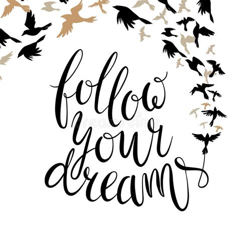 Follow Your Dreams Motivation Quote Stock Vector Illustration Of
