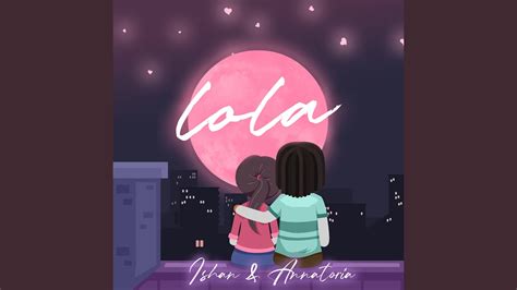 Lola Youtube Music