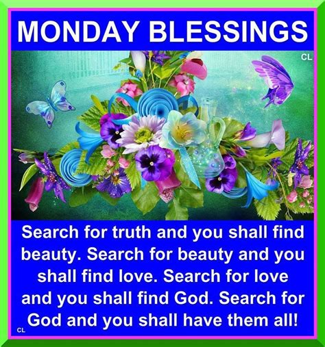 Have A Blessed Monday Monday Blessings Good Morning Quotes Blessed