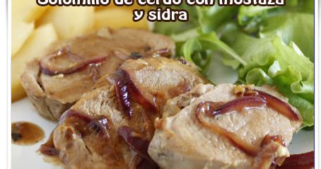 Solomillo De Cerdo Con Mostaza Y Sidra Recetas F Ciles