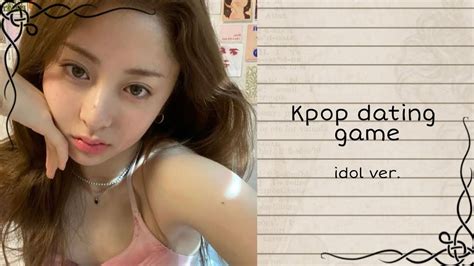 kpop dating game [idol ver ] youtube
