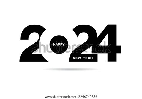 Happy New Year 2024 Text Design Stock Vector Royalty Free 2246740839