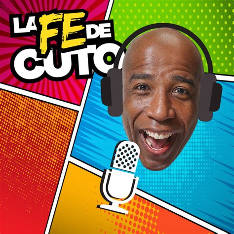 La Fe De Cuto Podcast On Spotify