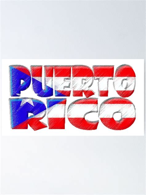 Puerto Rico Font With Puerto Rican Flag Poster For Sale By Havocgirl
