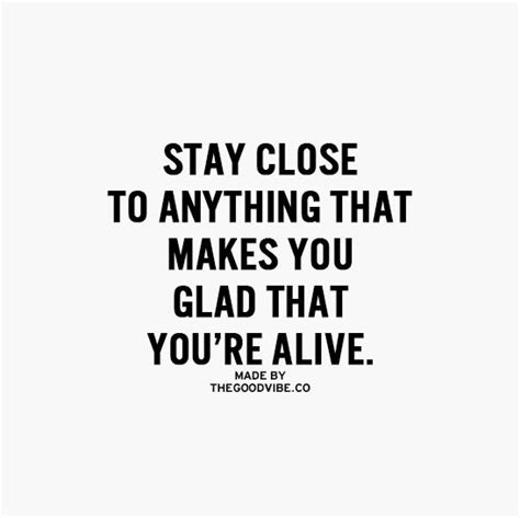Stay Alive Quotes Quotesgram