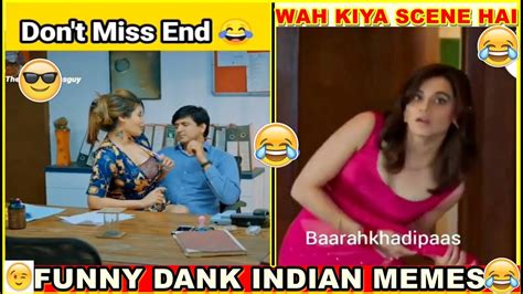 Webseries Double Meaning Memes Indian Girls Sexy Memes Non Veg Comedy Memes Fog Videos