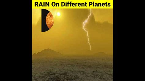 Rain On Different Planets Dimands Rain Shorts Youtube