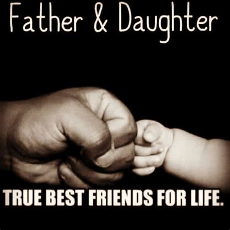 From the moment she was born, she was destined to be daddy's little angel. 150 Father Daughter Quotes with Images