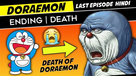 Doraemon Last Episode In Hindi Death Of Doraemon Untold Story
