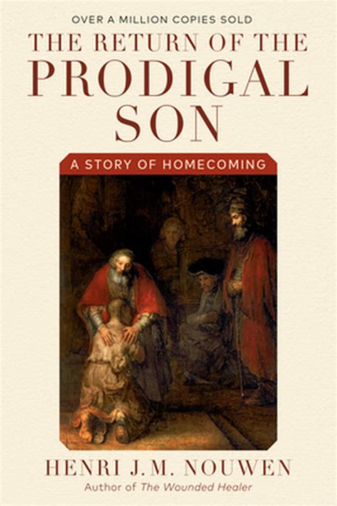 Return Of The Prodigal Son By Henri Jm Nouwen Paperback