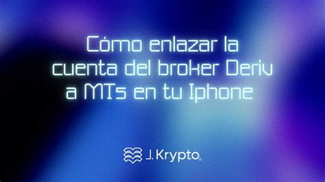 Ligar Enlazar Tu Cuenta En El Broker Deriv Al Mt Metatrader En