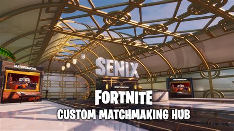 Fortnite Creative Custom Matchmaking Hub Youtube