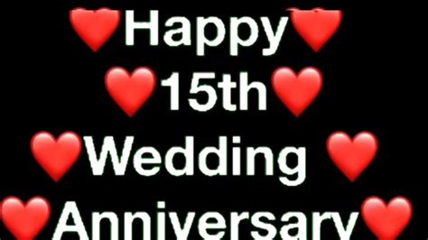 Happy 15th Wedding Anniversary Wishes Message Youtube
