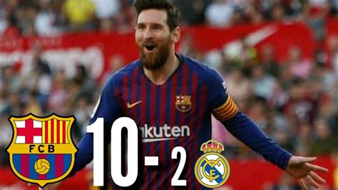 Spanish la liga match r madrid vs barcelona 10.04.2021. Barcelona 10 - 2 Real Madrid 2019 Gol !!! - YouTube